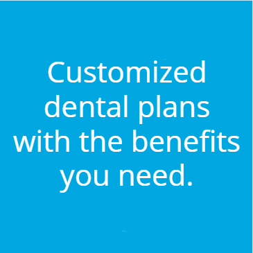 Customized dental plans with the benefits you need icon